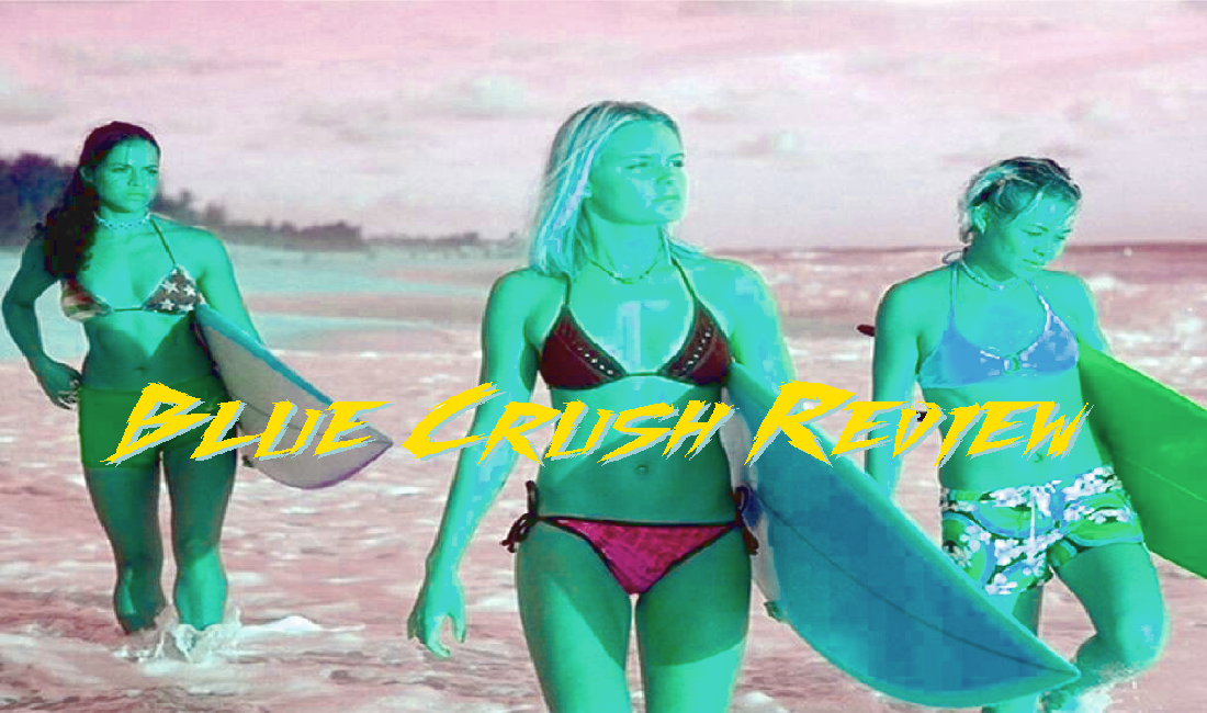 Blue Crush Review – Schmear on the Shore Podcast