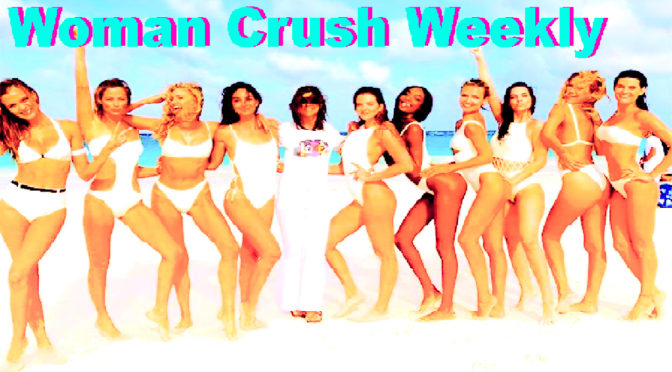 Woman Crush Weekly for the Week of February 17th, 2022