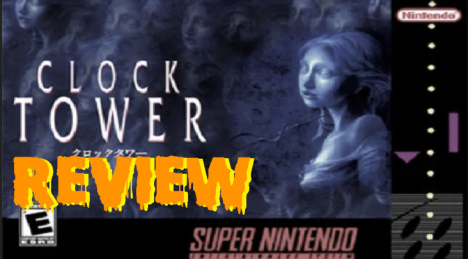 Clock Tower SNES/Famicon Review – GameCorp Review