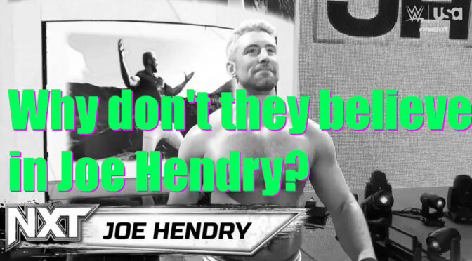 Everybody hates Joe Hendry – Wrestling Underground Podcast